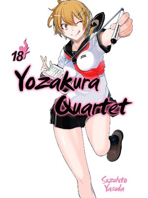 cover image of Yozakura Quartet, Volume 18